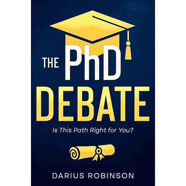 The PhD Debate, Darius Robinson