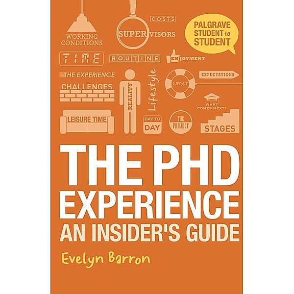 The PhD Experience / Palgrave Student to Student, Evelyn Barron