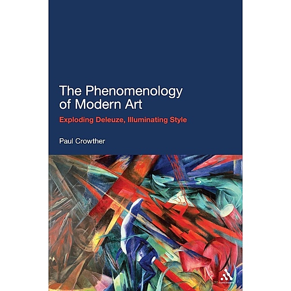 The Phenomenology of Modern Art, Paul Crowther