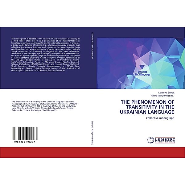 THE PHENOMENON OF TRANSITIVITY IN THE UKRAINIAN LANGUAGE, Liudmyla Shytyk, Hanna Martynova