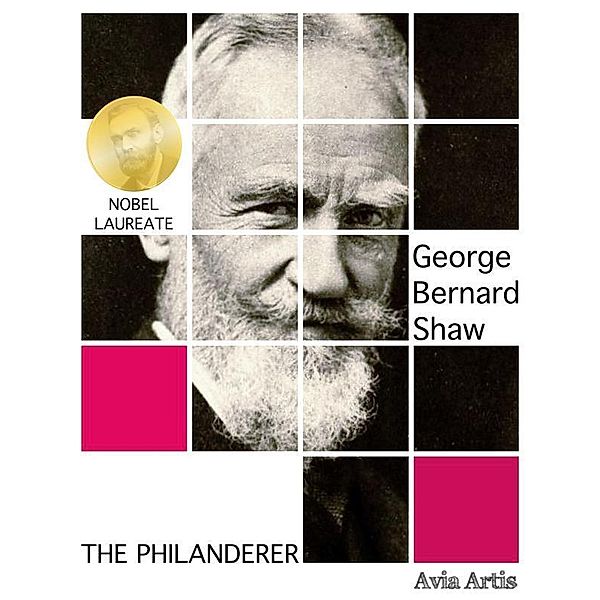 The Philanderer, George Bernard Shaw