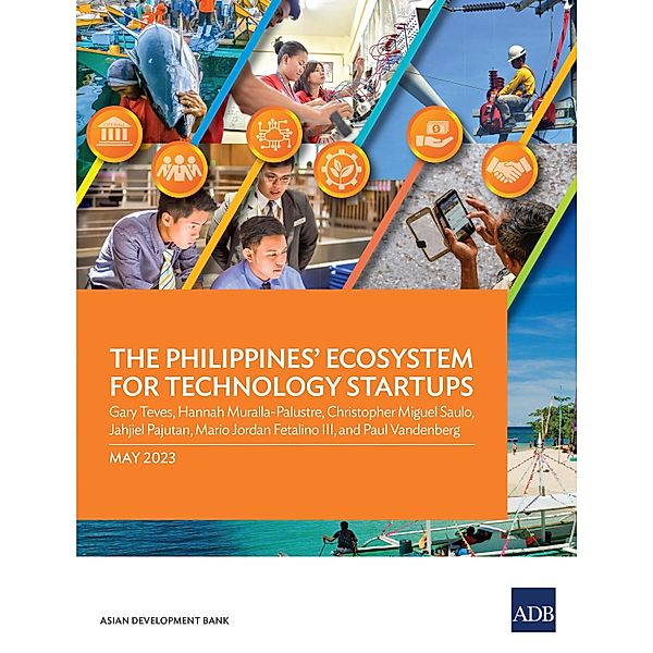 The Philippines' Ecosystem for Technology Startups, Asian Development Bank