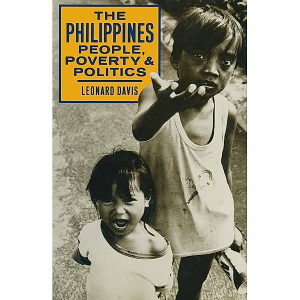 The Philippines People, Poverty and Politics, Leonard Davis