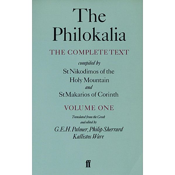 The Philokalia Vol 1, G. E. H. Palmer