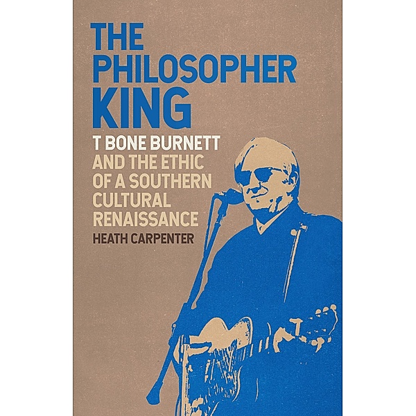 The Philosopher King / Music of the American South Ser. Bd.5, Heath Carpenter
