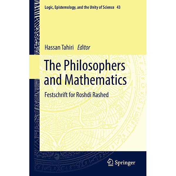 The Philosophers and Mathematics / Logic, Epistemology, and the Unity of Science Bd.43