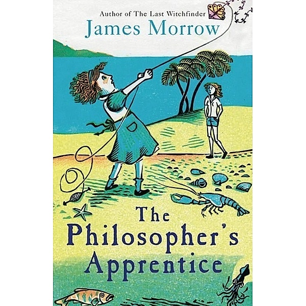 The Philosopher's Apprentice / Weidenfeld and Nicholson, James Morrow