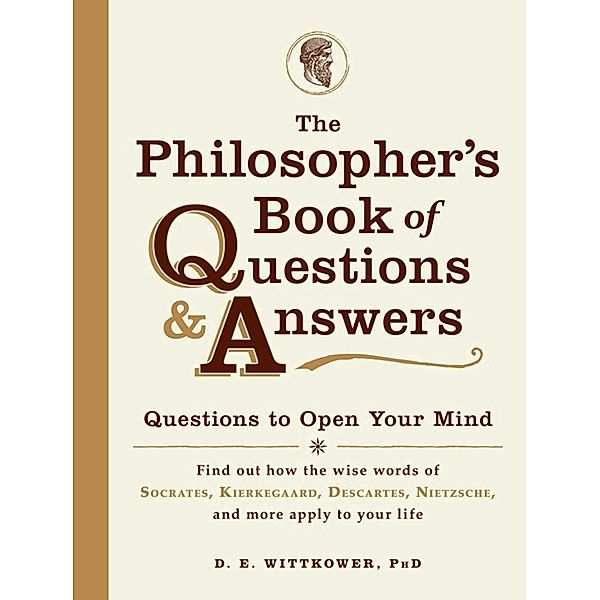 The Philosopher's Book of Questions & Answers, D. E. Wittkower