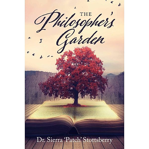 The Philosophers Garden, Sierra 'Patch Stottsberry