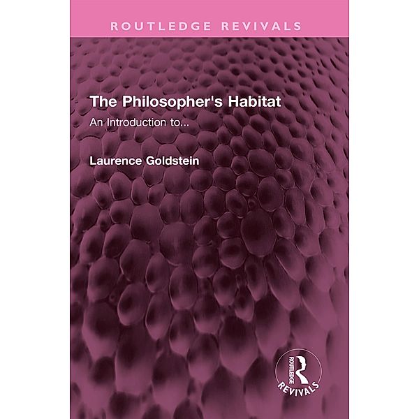 The Philosopher's Habitat, Laurence Goldstein