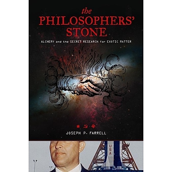 The Philosopher's Stone, Joseph P. Farrell