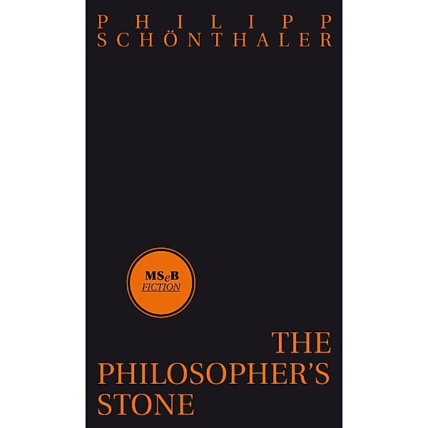 The Philosopher's Stone, Philipp Schönthaler