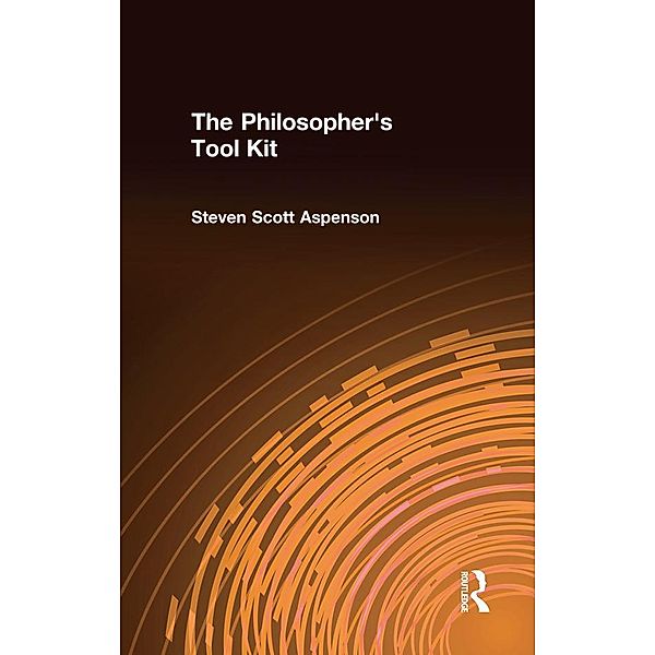 The Philosopher's Tool Kit, Steven Scott Aspenson
