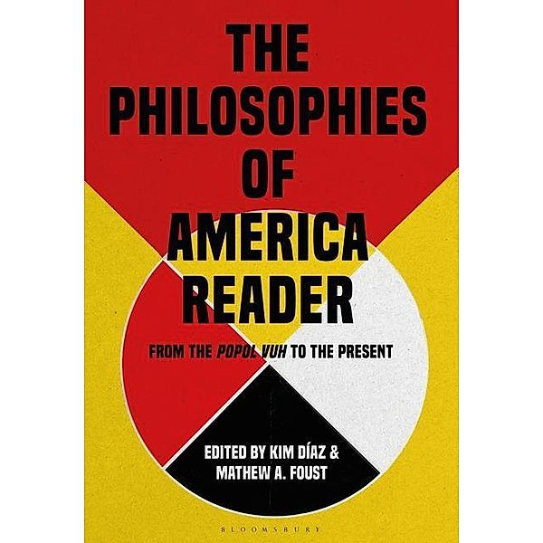 The Philosophies of America Reader