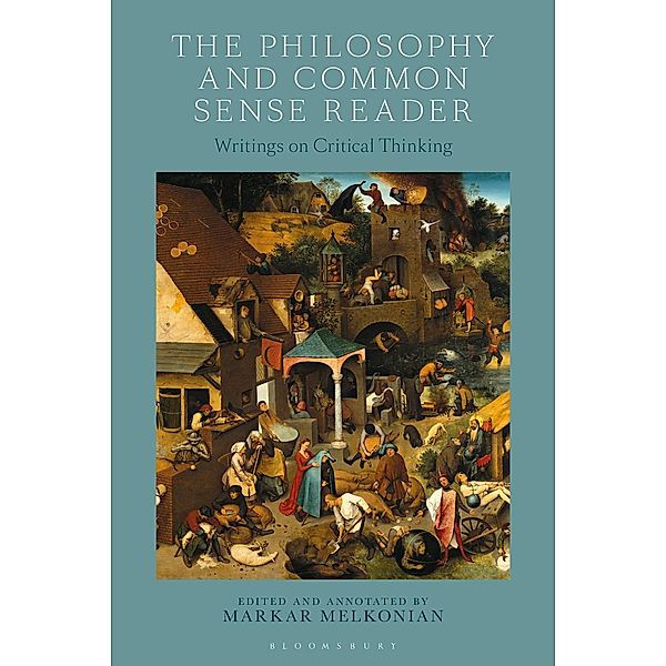 The Philosophy and Common Sense Reader, Markar Melkonian
