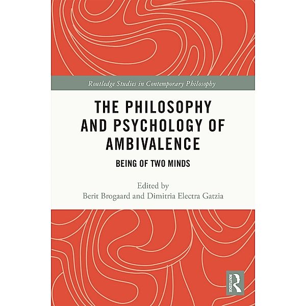 The Philosophy and Psychology of Ambivalence