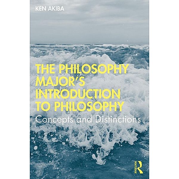 The Philosophy Major's Introduction to Philosophy, Ken Akiba