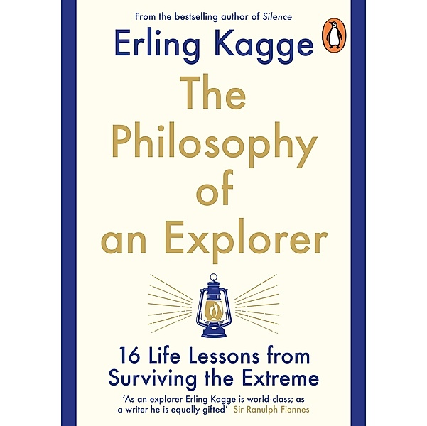 The Philosophy of an Explorer, Erling Kagge