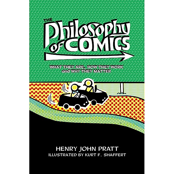 The Philosophy of Comics, Henry John Pratt