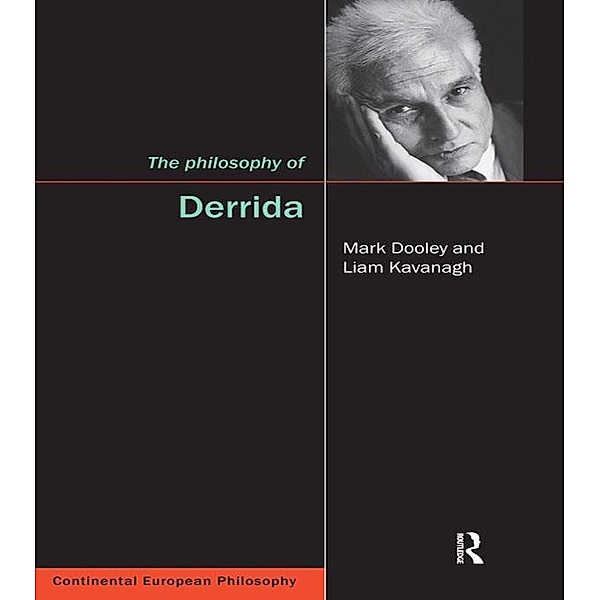 The Philosophy of Derrida, Mark Dooley, Liam Kavanagh