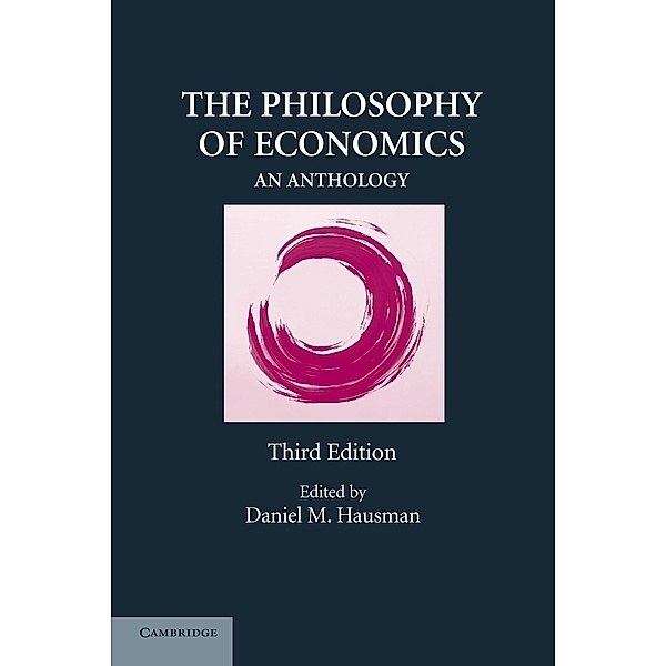 The Philosophy of Economics, Daniel M. Hausman