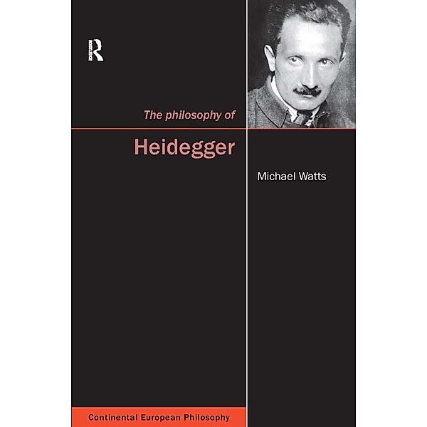 The Philosophy of Heidegger, Michael Watts