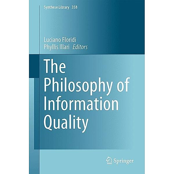 The Philosophy of Information Quality