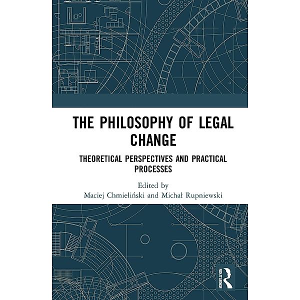 The Philosophy of Legal Change