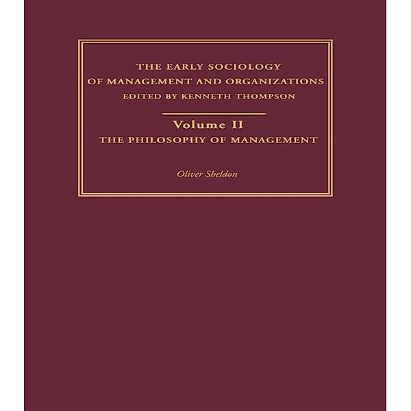 The Philosophy of Management, Oliver Sheldon