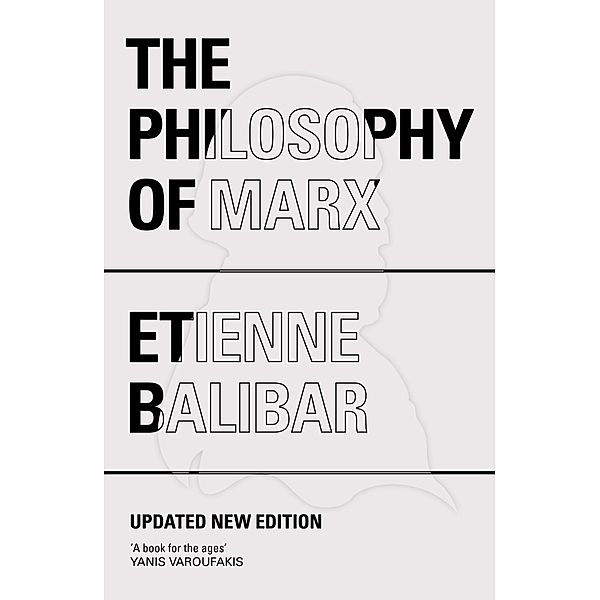 The Philosophy of Marx, Étienne Balibar