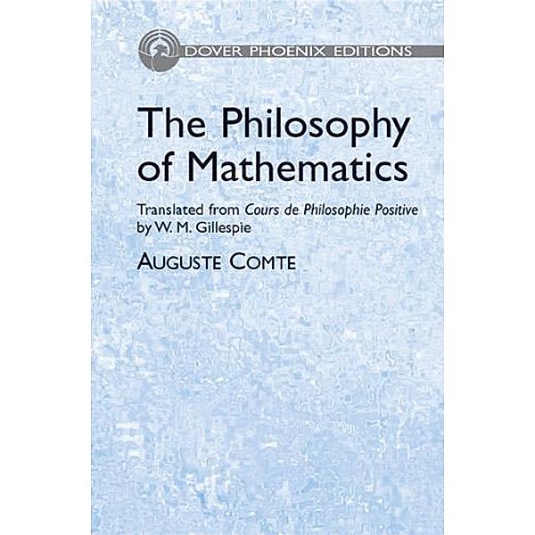 The Philosophy of Mathematics, Auguste Comte