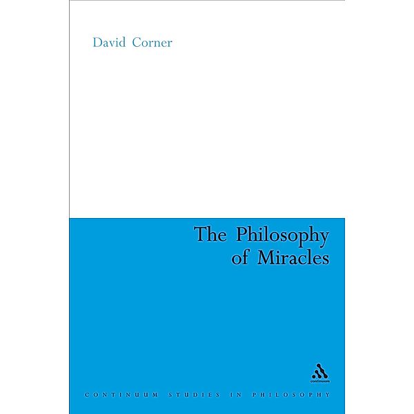 The Philosophy of Miracles, David Corner
