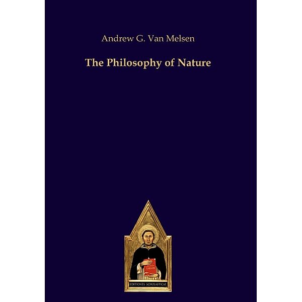 The Philosophy of Nature, Andrew G. Van Melsen