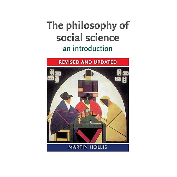 The Philosophy of Social Science, Martin Hollis