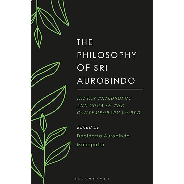 The Philosophy of Sri Aurobindo