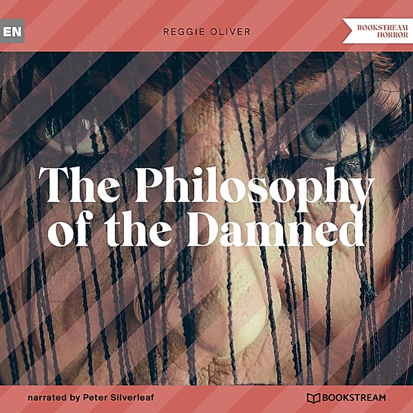 The Philosophy of the Damned, Reggie Oliver
