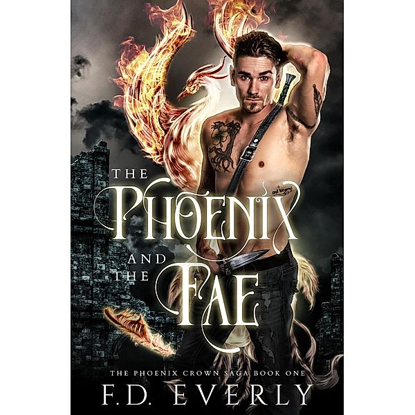 The Phoenix and the Fae, Fd Everly