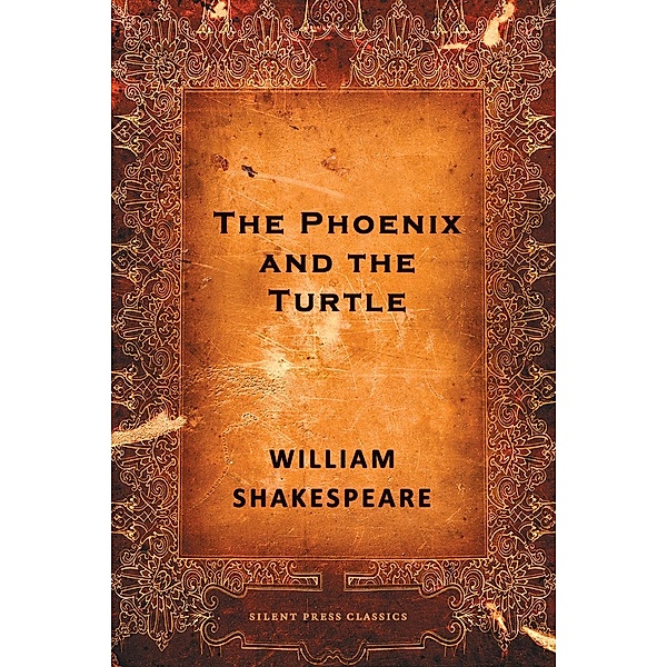 The Phoenix and the Turtle / Joe Books Inc., William Shakespeare
