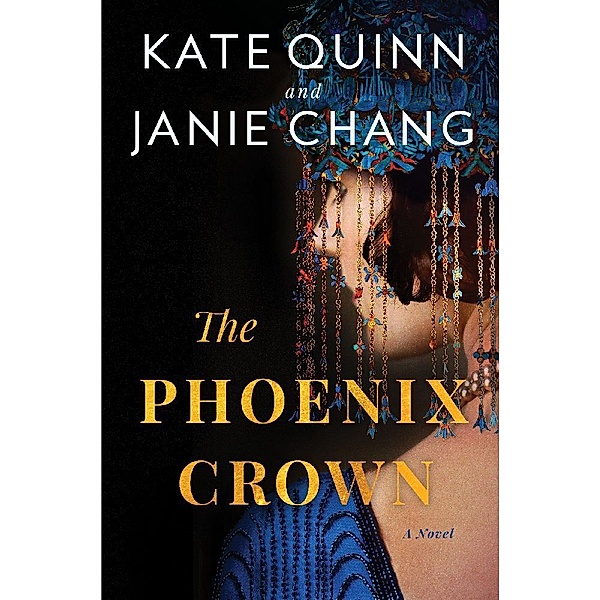 The Phoenix Crown, Kate Quinn, Janie Chang