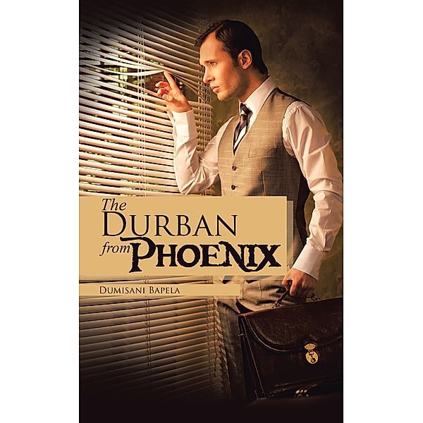 The Phoenix from Durban, Dumisani Bapela