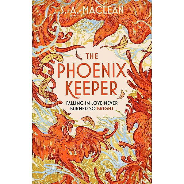 The Phoenix Keeper, S. A. MacLean