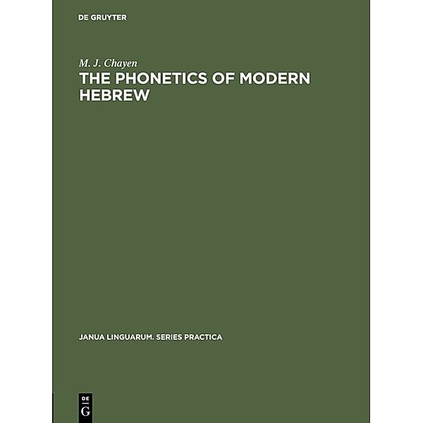 The phonetics of modern Hebrew, M. J. Chayen