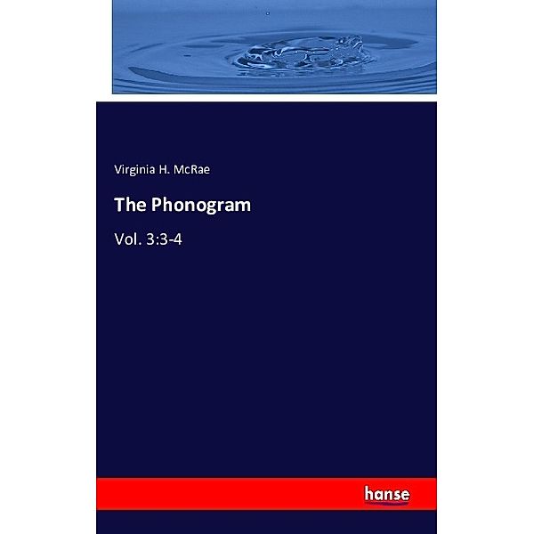 The Phonogram, Virginia H. McRae