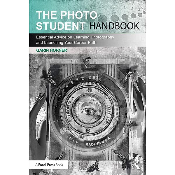 The Photo Student Handbook, Garin Horner