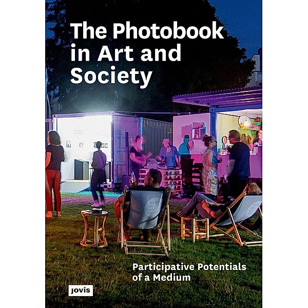 The Photobook in Art and Society