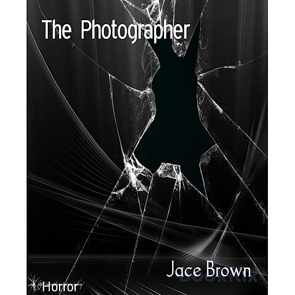 The Photographer, Jace Brown