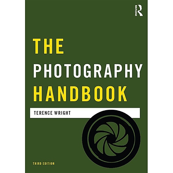 The Photography Handbook, Terence Wright