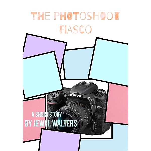 The Photoshoot Fiasco, Jewel Walters