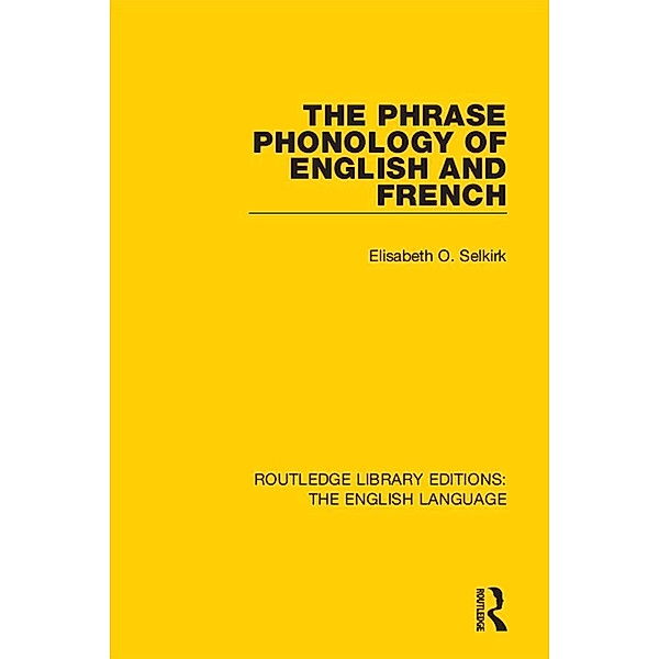 The Phrase Phonology of English and French, Elisabeth O. Selkirk
