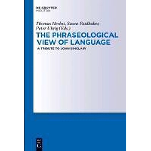 The Phraseological View of Language
